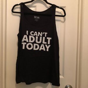 I Can’t Adult Today Salt Lake Co Black Tank Top